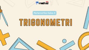 Trigonometri Dasar X